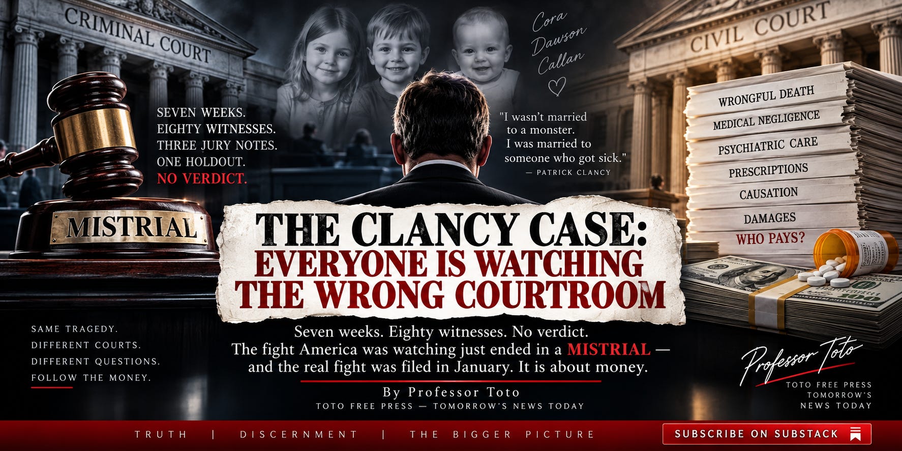 THE CLANCY CASE: EVERYONE IS WATCHING THE WRONG COURTROOM